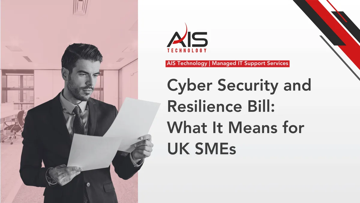 Cyber Security and Resilience Bill: What It Means for UK SMEs
