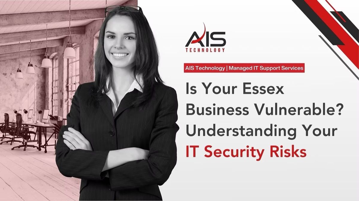 IT Security Risks for Essex Businesses
